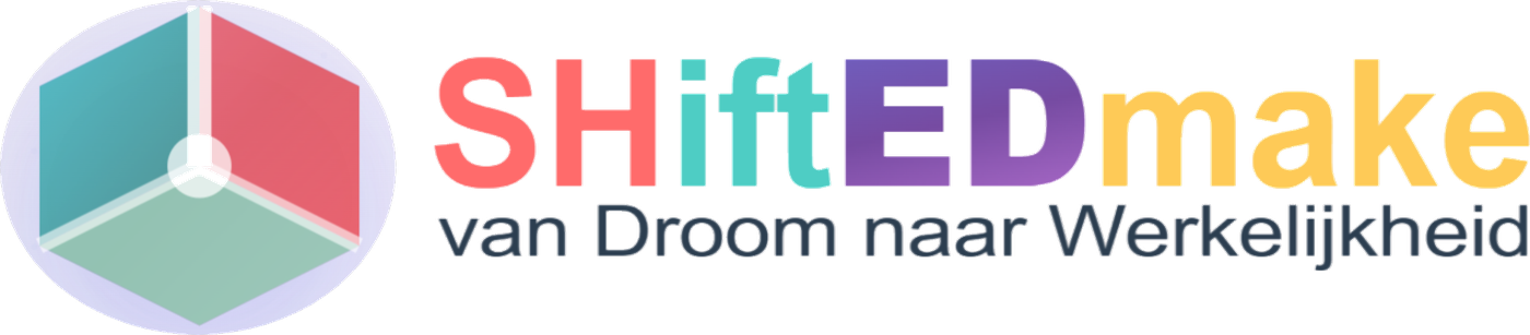 SHiftEDMake — van Droom naar Werkelijkheid